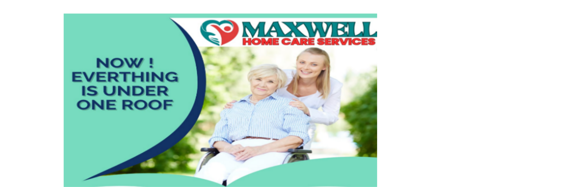 Maxwell Home Nursing and Maid Service banner