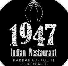 1947 Indian Restaurant in Kakkanad, Ernakulam
